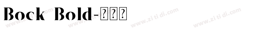 Bock Bold字体转换